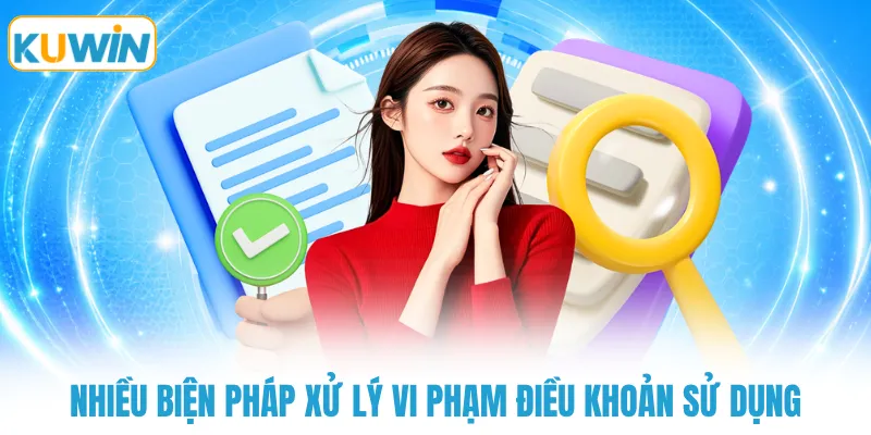 nhieu bien phap xu ly vi pham dieu khoan su dung Nhiều biện pháp xử lý vi phạm điều khoản sử dụng